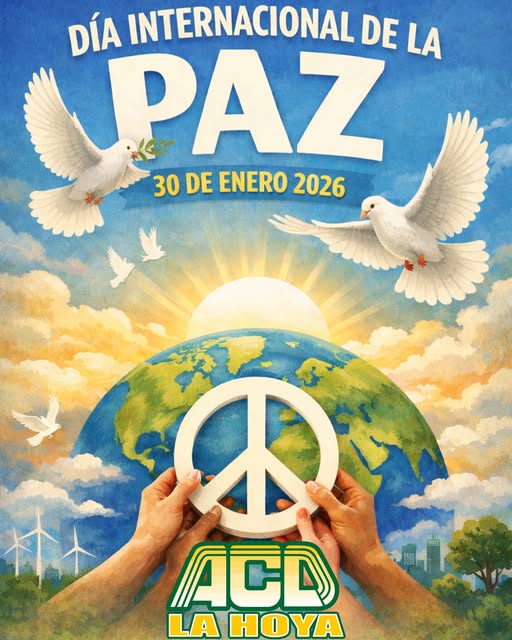 Puede ser un garabato de texto que dice "DÍA INTERNACIONAL DE LA UPAZ 30DEENER02026 30 DE ENERO 2026 De 代 ACD LA HOY"