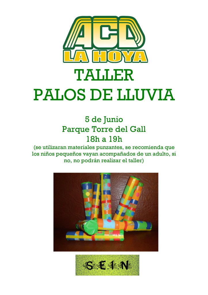 TALLER palos de LLuvia